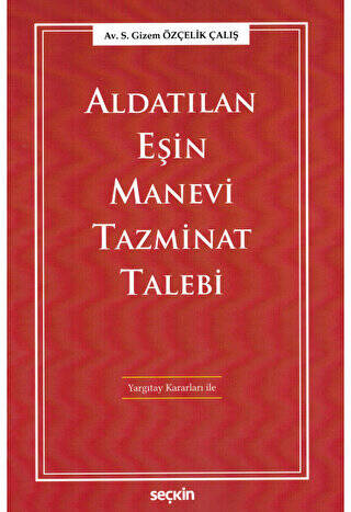 Aldatılan Eşin Manevi Tazminat Talebi - 1