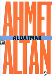 Aldatmak - Yalnızlığın Özel Tarihi - 1