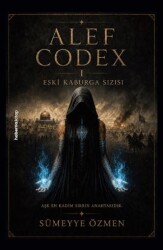 Alef Codex - Eski Kaburga Sızısı - Haberna Kitap