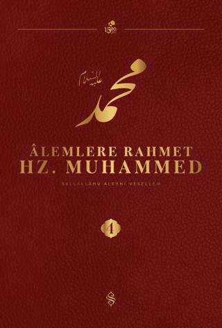Alemlere Rahmet Hz. Muhammed S.A.V - 4 - 1