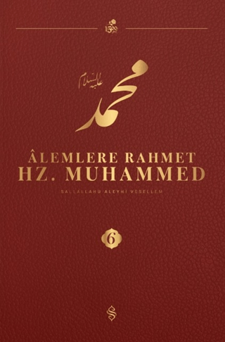 Alemlere Rahmet Hz. Muhammed S.A.V - 6 - 1