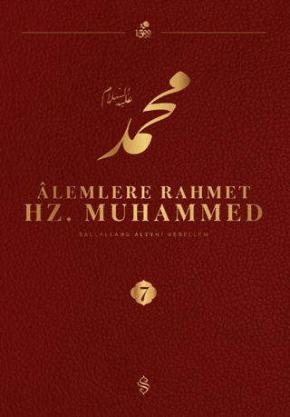 Alemlere Rahmet Hz. Muhammed S.A.V - 7 - 1
