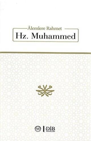 Alemlere Rahmet Hz. Muhammet - 1