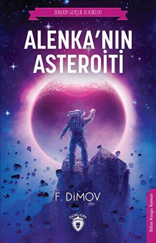 Alenka`nın Asteroiti - 1