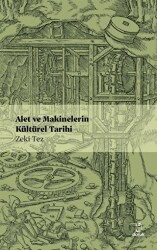 Alet ve Makinelerin Kültürel Tarihi - 1