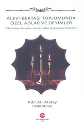 Alevi - Bektaşi Toplumunda Özel Adlar ve Deyimler - 1