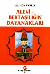 Alevi - Bektaşiliğin Dayanakları - 1