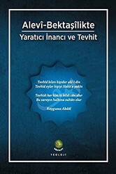 Alevi-Bektaşilikte Yaratıcı İnancı Ve Tevhit - 1