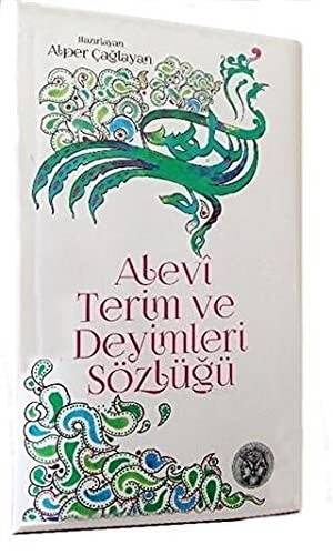 Alevi Terimleri ve Deyimleri Sözlüğü - 1