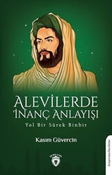 Alevilerde İnanç Anlayışı - Dorlion Yayınları