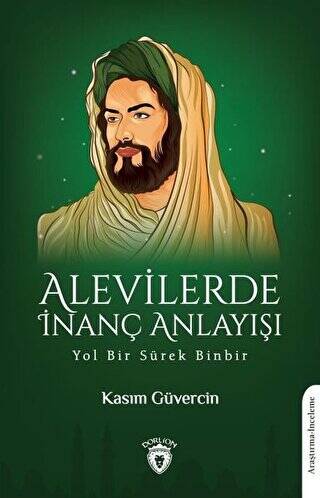 Alevilerde İnanç Anlayışı - 1