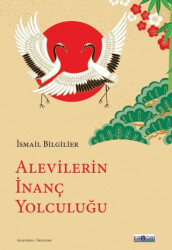 Alevilerin İnanç Yolculuğu - Favori Yayınları