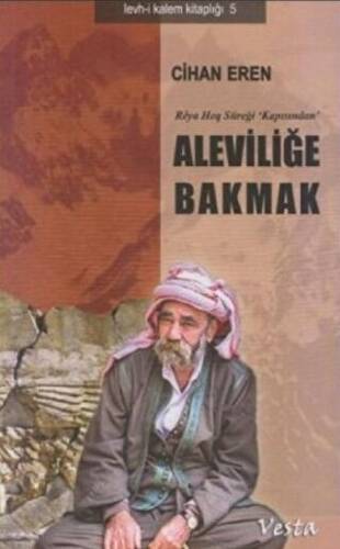 Aleviliğe Bakmak - 1