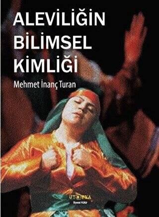 Aleviliğin Bilimsel Kimliği - 1