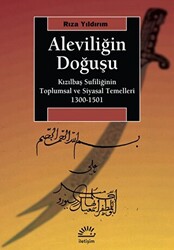 Aleviliğin Doğuşu - İletişim Yayınevi