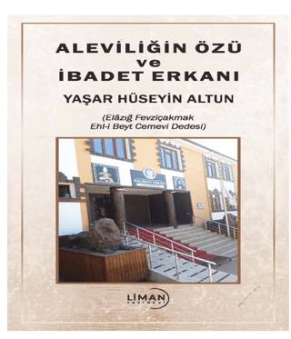 Aleviliğin Özü ve İbadet Erkanı - 1