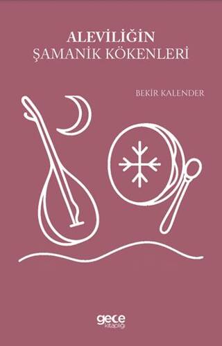Aleviliğin Şamanik Kökenleri - 1
