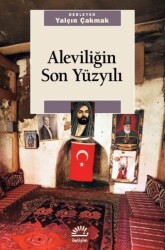 Aleviliğin Son Yüzyılı - İletişim Yayınevi