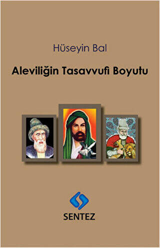 Aleviliğin Tasavvufi Boyutu - 1