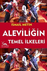 Aleviliğin Temel İlkeri - Sarmal Kitabevi