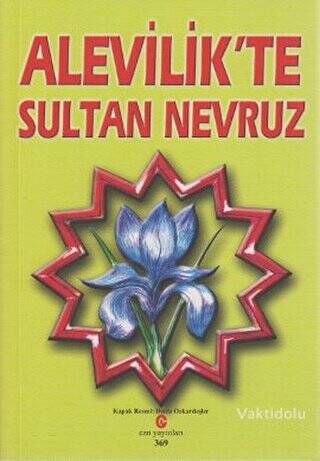 Alevilik’te Sultan Nevruz - 1