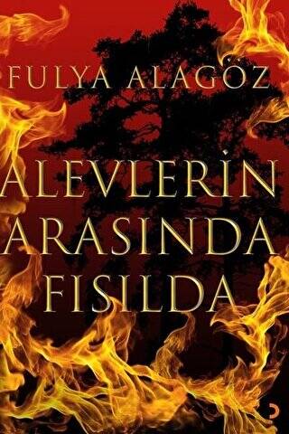 Alevlerin Arasında Fısılda - 1