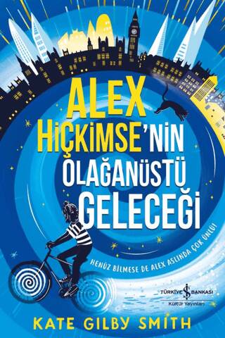 Alex Hiçkimse’nin Olağanüstü Geleceği - 1