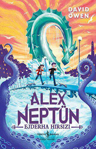 Alex Neptün Ejderha Hırsızı - 1
