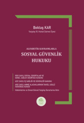 Alfabetik Kavramlarla Sosyal Güvenlik Hukuku - Legem Yayınevi