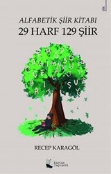 Alfabetik Şiir Kitabı - 29 Harf 129 Şiir - Karina Yayınevi