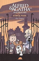 Alfred ve Agatha’nın Maceraları -2: Gümüş Para - 1