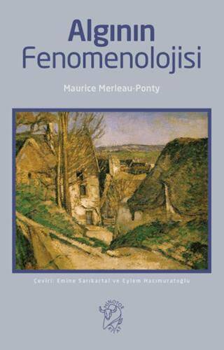 Algının Fenomenolojisi - 1
