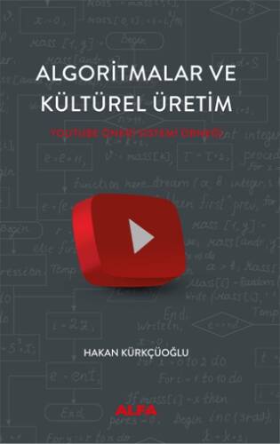 Algoritmalar ve Kültürel Üretim - 1