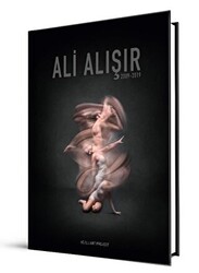 Ali Alışır 2009 - 2019 - Bozlu Art Project