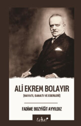 Ali Ekrem Bolayır - Telve Kitap