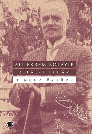 Ali Ekrem Bolayır - Zılal-ı İlham - 1