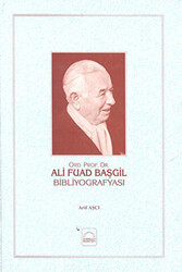 Ali Fuad Başgil Bibliyografyası - 1