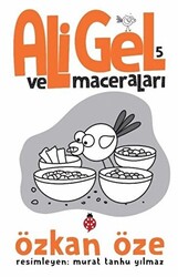 Ali Gel ve Maceraları -5 - 1