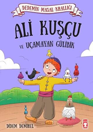 Ali Kuşçu ve Uçamayan Gülibik - 1