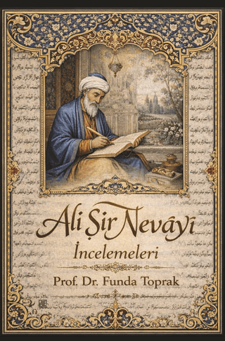 Ali Şir Nevayi İncelemeleri - 1
