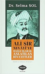 Ali Şir Nevayi`ye Bağlı Olarak Anlatılan Rivayetler - 1