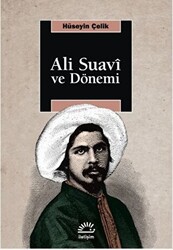 Ali Suavi ve Dönemi - İletişim Yayınevi