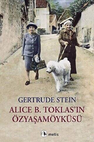 Alice B. Toklas’ın Özyaşamöyküsü - 1