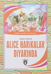 Alice Harikalar Diyarında - Dorlion Yayınları