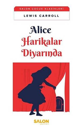 Alice Harikalar Diyarında - 1