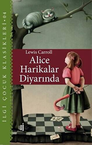 Alice Harikalar Diyarında - Çocuk Klasikleri - 1