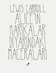 Alice`in Harikalar Diyarındaki Maceraları - 1