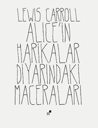 Alice`in Harikalar Diyarındaki Maceraları - 1