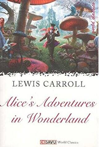 Alice`s Adventures in Wonderland - 1