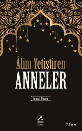Alim Yetiştiren Anneler - 1